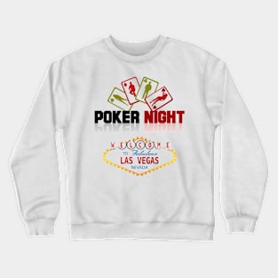 Poker In Las Vegas Crewneck Sweatshirt